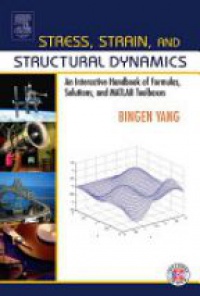 Yang B. - Stress, Strain, and Structural Dynamics