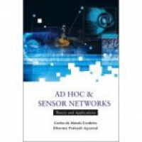 Cordeiro C. - Ad Hoc & Sensor Networks: Theory and Applications