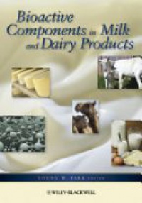 Park Y.W. - Bioactive Components in Milk and Dairy Products