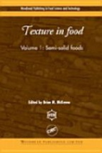 McKenna B. - Texture in Food Volume 1: Semi-Solid Foods