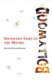 Dudrah R. - Bollywood: Sociology Goes to the Movies