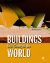 Reichold K. - Buldings that Changed the World