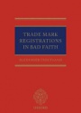 Trade Mark Registrations in Bad Faith