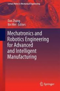 Zhang - Mechatronics and Robotics Engineering for Advanced and Intelligent Manufacturing