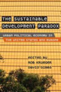 Krueger R. - The Sustainable Development Paradox