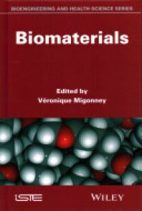 V&eacute;ronique Migonney - Biomaterials