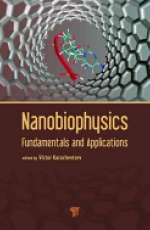 Nanobiophysics: Fundamentals and Applications