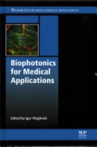 I Meglinski - Biophotonics for Medical Applications