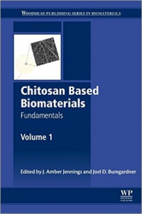 Jennings, Jessica Amber - Chitosan Based Biomaterials Volume 1