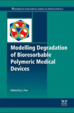 Modelling Degradation of Bioresorbable Polymeric Medical Devices
