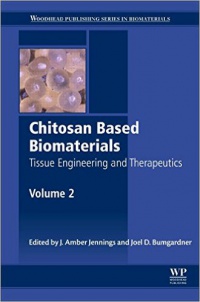 Jennings, Jessica Amber - Chitosan Based Biomaterials Volume 2