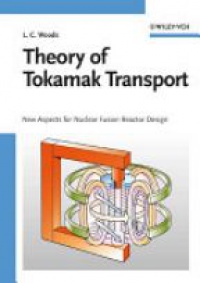 Woods - Theory of Takamak Transport