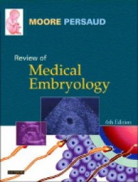 Persaud M. - Review of Medical Embryology