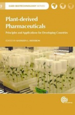 Plant-derived Pharmaceuticals: Principles and Applications for Developing Countries