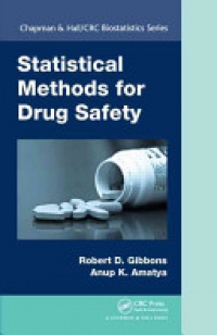 Robert D. Gibbons,Anup Amatya - Statistical Methods for Drug Safety