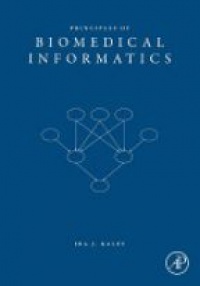 Kalet, PhD, Ira J. - Principles of Biomedical Informatics
