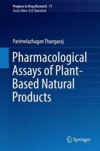 Thangaraj - Pharmacological Assays of Plant-Based Natural Products