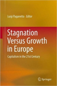 Paganetto - Stagnation Versus Growth in Europe