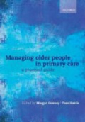 Managing older people in primary care