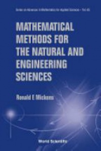 Mickens - Mathematical Methods for the Natural and Engineering Sciences