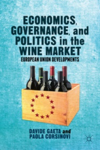 Gaeta - Economics, Governance, and Politics in the Wine Market
