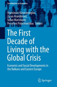 Karasavvoglou - The First Decade of Living with the Global Crisis
