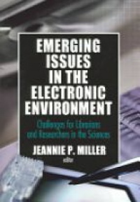 Miller J. P. - Emerging Issues in the Electronic Environment