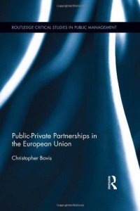 Christopher Bovis - Public-Private Partnerships in the European Union