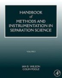 Colin Poole - Handbook of Methods and Instrumentation in Separation Science, Vol. 2