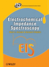Mark E. Orazem - Electrochemical Impedance Spectroscopy