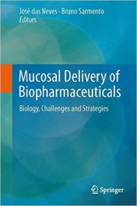 das Neves - Mucosal Delivery of Biopharmaceuticals