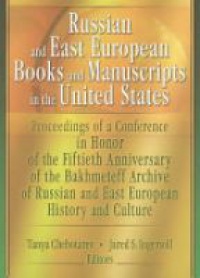 Chebotarev T. - Russian and East European Books and Manuscripts in the United States