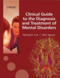 First M.B. - Clinical Guide to the Diagnosis and Treatment of Mental Disorders