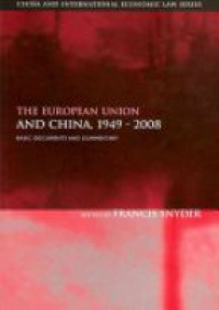 Snyder - The European Union and China, 1949-2008