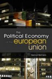 McCann D. - The Political Economy of the European Union