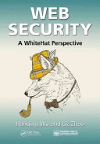 Hanqing Wu, Liz Zhao - Web Security: A WhiteHat Perspective