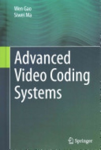 Gao - Advanced Video Coding Systems