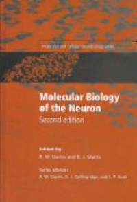 Davies, R. Wayne; Morris, Brian - Molecular Biology of the Neuron