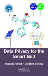 Rebecca Herold, Christine Hertzog - Data Privacy for the Smart Grid