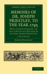 Priestley - Memoirs of Dr. Joseph Priestley 2 Volume Set