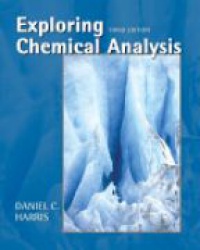 Daniel C. Harris - Exploring Chemical Analysis