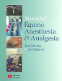 Doherty T. - Manual of Equine Anesthesia & Analgesia