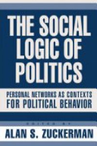 Zuckermann A.S. - The Social Logic of Politics