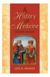 Magner L. - History of Medicine