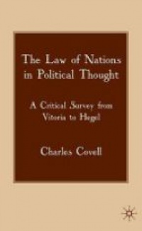 Covell C. - The Law of Nations in Political Thought