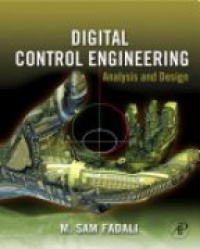 Fadali M. - Digital Control Engineering: Analysis nad Design