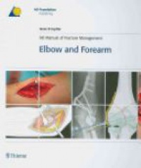 Jupiter - AO Manual of Fracture Management: Elbow and Forearm