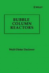 Wolf–Dieter Deckwer - Bubble Column Reactions