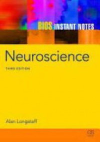 Longstaff A. - BIOS Instant Notes in Neuroscience