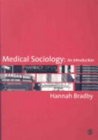 Bradby - Medical Sociology